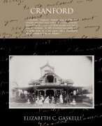 Cover-Bild zum Titel 'Cranford' von 'Elizabeth C. Gaskell'