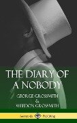 The Diary of a Nobody (Hardcover) - George Grossmith, Weedon Grossmith