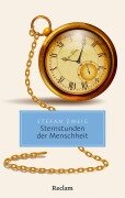 Cover-Bild zum Titel 'Sternstunden der Menschheit' von 'Stefan Zweig'