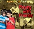 Cover-Bild zum Titel 'Playing with Friends' von 'Rebecca Rissman'