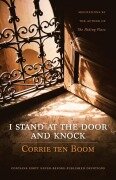 Cover-Bild zum Titel 'I Stand at the Door and Knock' von 'Corrie Ten Boom'