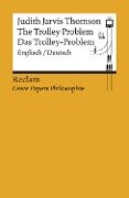 Cover-Bild zum Titel 'The Trolley Problem / Das Trolley-Problem. Englisch/Deutsch' von 'Judith Jarvis Thomson'
