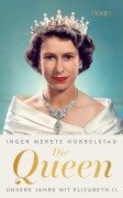 Cover-Bild zum Titel 'Die Queen' von 'Inger Merete Hobbelstad'