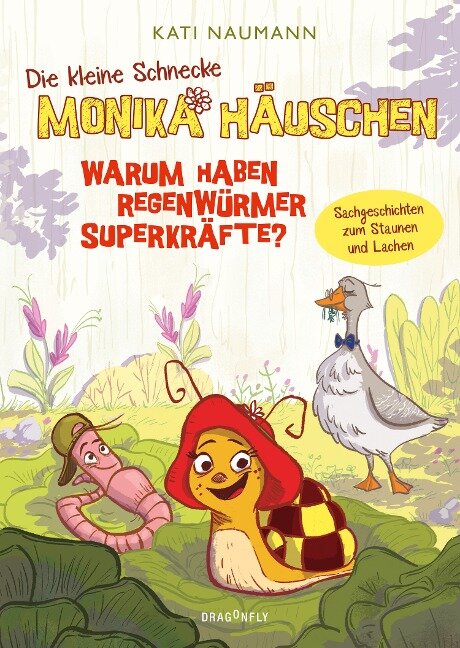 Die kleine Schnecke Monika Häuschen - Kati Naumann
