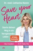 Cover-Bild zum Titel 'Save your Heart' von 'Catharina Hamm'