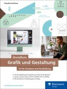 Cover-Bild zum Titel 'Grundkurs Grafik und Gestaltung' von 'Claudia Korthaus'