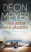 Der Atem des Jägers - Deon Meyer