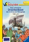 Das schwarze Drachenboot - Leserabe 3. Klasse - Erstlesebuch für Kinder ab 8 Jahren - Fabian Lenk