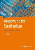 Cover-Bild zum Titel 'Angewandter Straßenbau' von 'Marc Kappel'