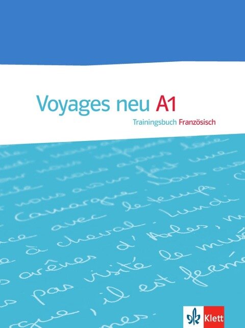 Voyages - Neue Ausgabe. Trainingsbuch A1 - 