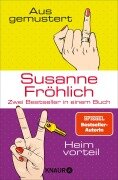 Cover-Bild zum Titel 'Ausgemustert & Heimvorteil' von 'Susanne Fröhlich'
