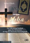 Allah versus Abba - Stefan Ullrich