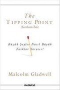 The Tipping Point - Kivilcim Ani - Malcolm Gladwell