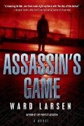 Assassin's Game - Ward Larsen