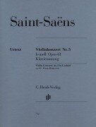 Violinkonzert Nr. 3 h-moll Opus 61 - Camille Saint-Saens
