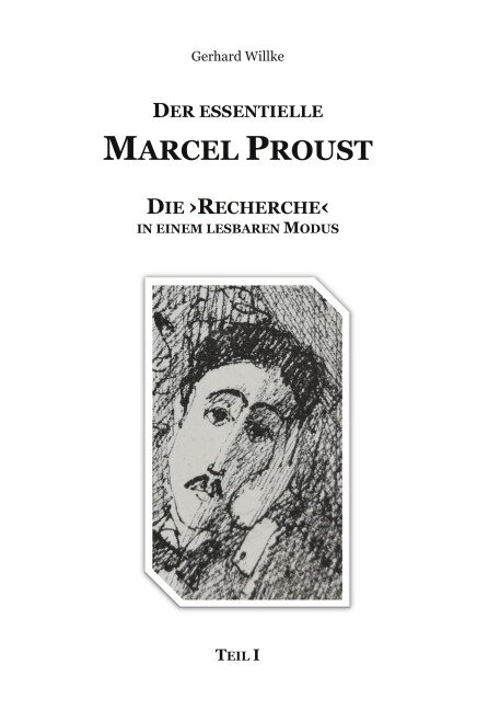 Der essentielle Marcel Proust - Gerhard Willke