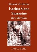 Facino Cane / Sarrasine - Honoré de Balzac