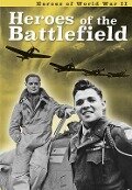 Cover-Bild zum Titel 'Heroes of the Battlefield' von 'Brian Williams, Brenda Williams'
