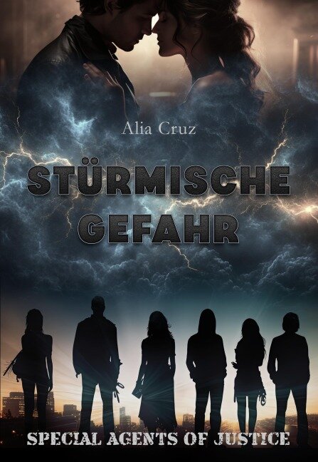 Stürmische Gefahr - Alia Cruz