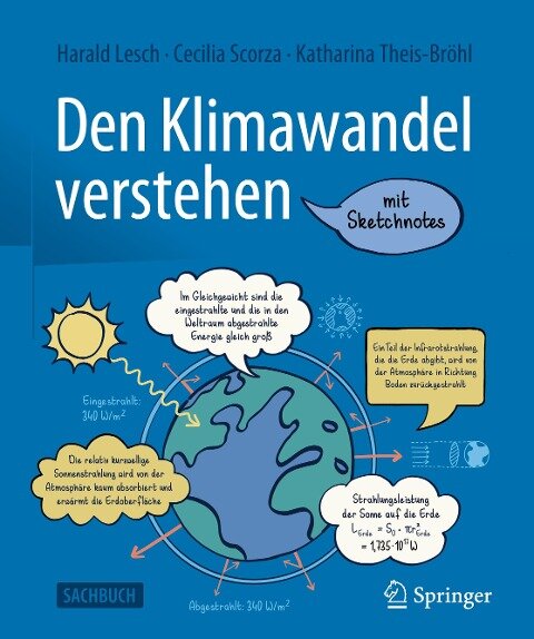 Den Klimawandel verstehen - Harald Lesch, Katharina Theis-Bröhl, Cecilia Scorza-Lesch