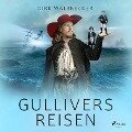 Gullivers Reisen - Dirk Walbrecker
