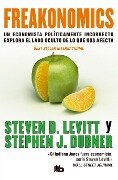 Freakonomics (Spanish Edition) - Steven D. Levitt, Stephen J. Dubner