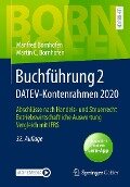 Buchführung 2 DATEV-Kontenrahmen 2020 - Manfred Bornhofen, Martin C. Bornhofen