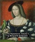 The Heptameron, Volume 4 - Queen Of Navarre Marguerite, Marguerite De Navarre