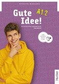 Gute Idee! A1.2. Kursbuch plus interaktive Version - Wilfried Krenn, Herbert Puchta