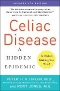 Celiac Disease (Updated 4th Edition) - Peter H. R. Green, Rory Jones