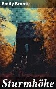 Sturmhöhe - Emily Brontë