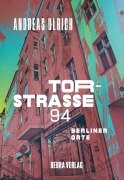 Cover-Bild zum Titel 'Torstraße 94' von 'Andreas Ulrich'