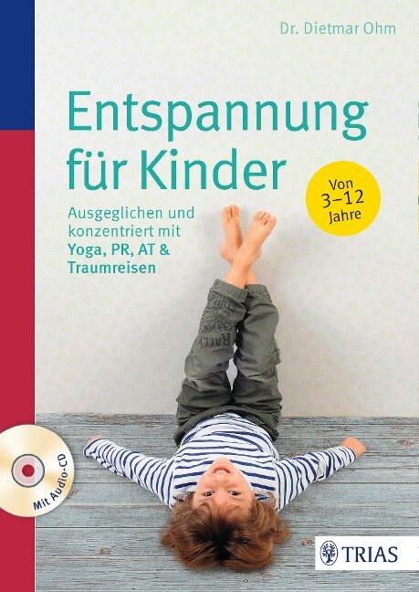 Entspannung für Kinder - Dietmar Ohm