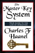 The Master Key System - F. Haanel Charles