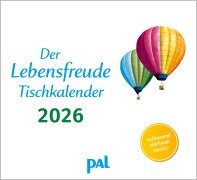 Cover-Bild zum Titel 'Der Lebensfreude-Tischkalender 2026' von 'Doris Wolf, Maja Günther, Rolf Merkle'