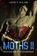Moths 2 - Justin C. Skylark