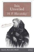 Isis Unveiled: Two Volumes in a Slipcase - H. P. Blavatsky