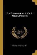 Zur Erinnerung an K. Ch. F. Krause, Festrede - Rudolf Christoph Eucken