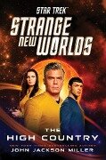 Star Trek: Strange New Worlds: The High Country - John Jackson Miller