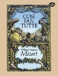 Cosi fan Tutte in Full Score - Wolfgang Amadeus Mozart