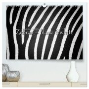 Emotionale Momente: Zebras - black & white. (hochwertiger Premium Wandkalender 2026 DIN A2 quer), Kunstdruck in Hochglanz - Ingo Gerlach GDT