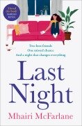 Cover-Bild zum Titel 'Last Night' von 'Mhairi McFarlane'