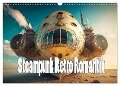Steampunk Retro Romantik (Wandkalender 2024 DIN A3 quer), CALVENDO Monatskalender - Liselotte Brunner-Klaus