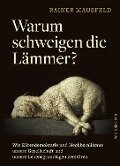 Warum schweigen die Lämmer? - Taschenbuchausgabe - Rainer Mausfeld