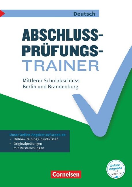 Abschlussprüfungstrainer Deutsch 10. Schuljahr - Berlin und Brandenburg - Mittlerer Schulabschluss - Thomas Brand, Sven Grünes