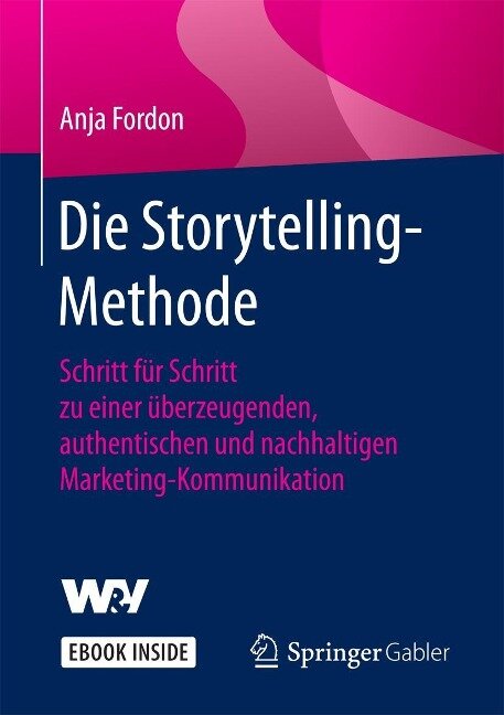 Die Storytelling-Methode - Anja Fordon