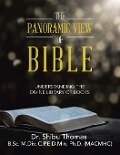 The Panoramic View of Bible - Thomas B. Sc. M. Div. C. P. E D. Min. Ph. D.