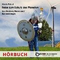 Reise zum Schutz des Planeten - Gisela Pekrul
