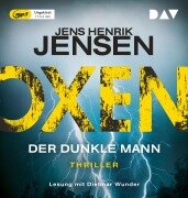 Cover-Bild zum Titel 'Oxen. Der dunkle Mann' von 'Jens Henrik Jensen'