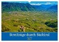 Streifzüge durch Südtirol (Wandkalender 2024 DIN A3 quer), CALVENDO Monatskalender - Tanja Voigt